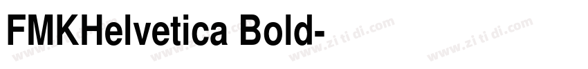 FMKHelvetica Bold字体转换